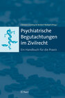 Buchcover Psychiatrische Begutachtungen im Zivilrecht