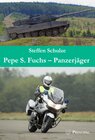 Buchcover Pepe S. Fuchs - Panzerjäger