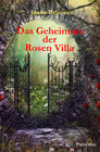 Buchcover Das Geheimnis der Rosen Villa