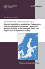Buchcover Geschichtspolitik im erweiterten Ostseeraum und ihre aktuellen Symptome – Historical Memory Culture in the Enlarged Balt