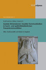 Buchcover Soziale Dimensionen visueller Kommunikation in hoch- und spätmittelalterlichen Frauenkommunitäten