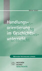 Buchcover Handlungsorientierung im Geschichtsunterricht