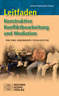 Buchcover Leitfaden konstruktive Konfliktbearbeitung und Mediation