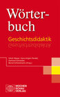 Buchcover Wörterbuch Geschichtsdidaktik