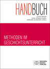 Buchcover Handbuch Methoden im Geschichtsunterricht
