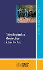 Buchcover Wendepunkte deutscher Geschichte