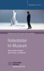 Buchcover Rollenbilder im Museum