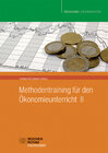 Buchcover Methodentraining für den Ökonomieunterricht II