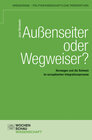 Buchcover Außenseiter oder Wegweiser?