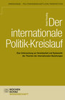 Buchcover Der internationale Politik-Kreislauf