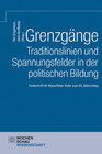 Buchcover Grenzgänge. Traditionslinien und Spannungsfelder in der politischen Bildung