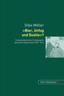 Buchcover Bier, Unfug und Duelle?