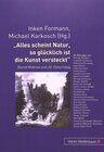 Buchcover Alles scheint Natur, so glücklich ist die Kunst versteckt