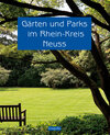 Buchcover Gärten und Parks im Rhein-Kreis Neuss