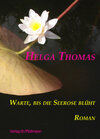 Buchcover Warte, bis die Seerose blüht