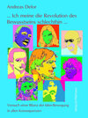 Buchcover ... Ich meine die Revolution des Bewusstseins schlechthin ...