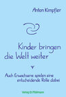 Buchcover Kinder bringen die Welt weiter