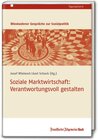 Buchcover Soziale Marktwirtschaft: Verantwortungsvoll gestalten