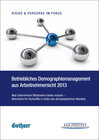 Buchcover Betriebliches Demographiemanagement aus Arbeitnehmersicht 2013