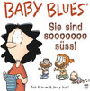 Buchcover Baby Blues 11: Sie sind sooooooo süß?