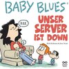 Buchcover Baby Blues Band 13: Unser Server ist down!