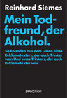 Buchcover Mein Todfreund, der Alkohol.