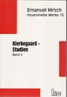 Buchcover Emanuel Hirsch - Gesammelte Werke / Kierkegaard-Studien 3
