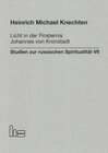 Buchcover Licht in der Finsternis - Johannes von Kronstadt.