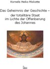 Buchcover Das Geheimnis der Geschichte - der totalitäre Staat im Lichte der Offenbarung des Johannes