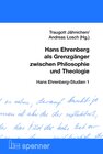 Buchcover Hans Ehrenberg als Grenzgänger zwischen Philosophie und Theologie