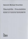 Buchcover Staurophilia - Kreuzesliebe