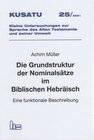 Buchcover Die Grundstruktur der Nominalsätze im Biblischen Hebräisch.