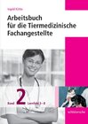 Buchcover Arbeitsbuch für die Tiermedizinische Fachangestellte Bd.2