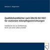 Buchcover Qualitätshandbücher nach DIN EN ISO 9001 für stationäre Altenpflegeeinrichtungen