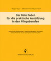 Buchcover Der Rote Faden für die praktische Ausbildung in den Pflegeberufen