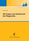 Buchcover 100 Fragen zum Arbeitsrecht für Pflegekräfte