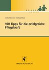 Buchcover 100 Tipps für die erfolgreiche Pflegekraft