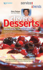 Buchcover Clevere Desserts - Entschärfte Kalorienbomben
