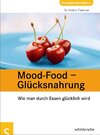 Buchcover Mood-Food - Glücksnahrung