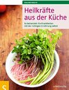 Buchcover Heilkräfte aus der Küche