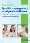 Buchcover Die Medizinische Fachangestellte - Qualitätsmanagement einführen leicht gemacht!
