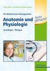 Buchcover Die Medizinische Fachangestellte - Anatomie und Physiologie leicht gemacht!