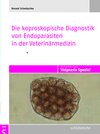 Buchcover Die koproskopische Diagnostik von Endoparasiten in der Veterinärmedizin