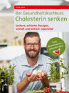Buchcover Der Gesundheitskochkurs: Cholesterin senken