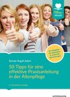 Buchcover 50 Tipps für eine effektive Praxisanleitung in der Altenpflege. Der Ratgeber für ambulante und stationäre Einrichtungen