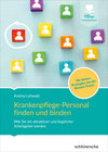 Buchcover Krankenpflege-Personal finden und binden
