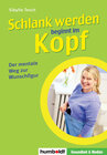 Buchcover Schlank werden beginnt im Kopf