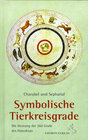 Buchcover Symbolische Tierkreisgrade