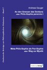 Buchcover An den Grenzen des Denkens oder: Philo-Sophia perennis, Band I