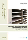 Buchcover CARELEAVING - Institutionelle Fürsorge zwischen Auftrag und Praxis